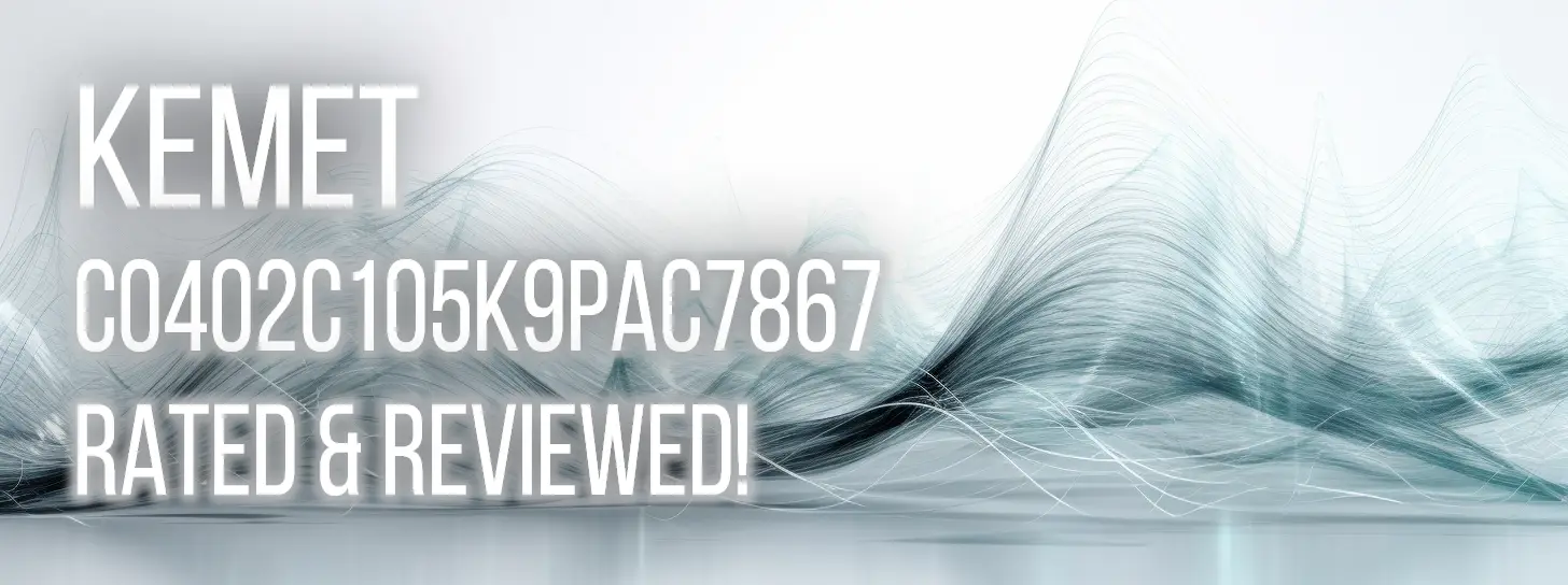 Dive into a comprehensive analysis of KEMET's C0402C105K9PAC7867 1μF Ceramic Capacitor, a popular choice among engineers for a wide array of applications. Uncover the ins and outs of this X5R capacitor, considering critical aspects such as impedance, capacitance, series resistance, and more. Stay informed when looking for the ideal component to fulfill your project's unique needs.