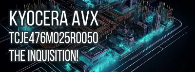 In-depth technical review of the KYOCERA AVX TCJE476M025R0050 Tantalum Polymer Capacitor, assessing its performance and suitability for use in electronic circuits.