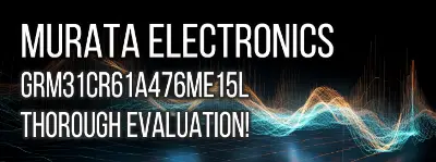 A comprehensive review and analysis of the Murata Electronics GRM31CR61A476ME15L 47μF 10V X5R Ceramic Capacitor for performance and suitability in various applications.