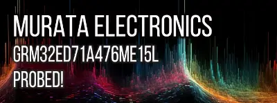 Get an insightful technical review of the Murata Electronics GRM32ED71A476ME15L Ceramic X7T Capacitor, covering impedance, capacitance, and more.