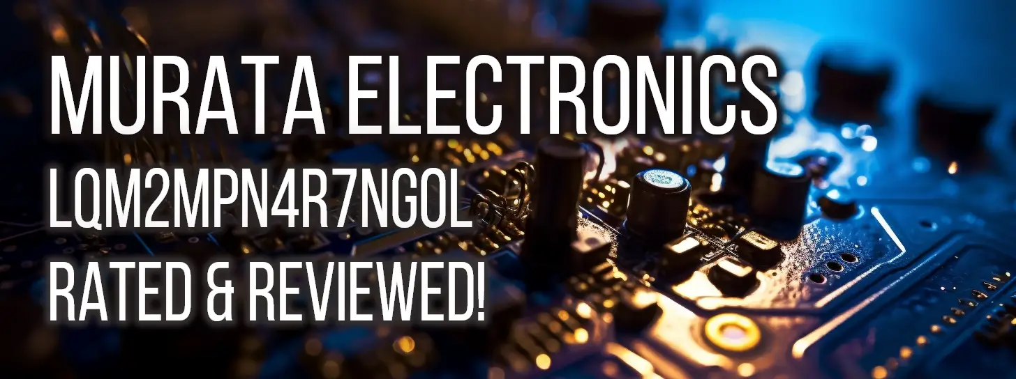 Discover the performance and capabilities of Murata Electronics' LQM2MPN4R7NG0L Multilayer Inductor in our comprehensive technical review. Dive into the specific aspects of the Inductor including its Impedance, Inductance, Series Resistance, Dissipation Factor, and Quality Factor, with an extensive comparative analysis. Uncover valuable insights to determine if this Inductor is suitable for your engineering project requirements.