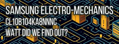 Explore the complete technical review of Samsung's CL10B104KA8NNNC ceramic capacitor, analyzing its performance for engineers seeking to implement this X7R capacitor in their products.